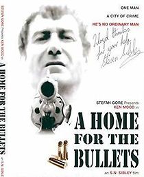 Watch A Home for the Bullets
