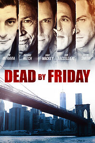 Watch Dead by Friday