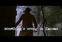 Watch Something's Wrong in Kansas