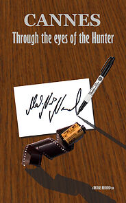 Watch Cannes: Through the Eyes of the Hunter (Short 2001)