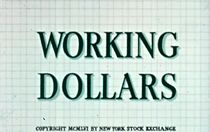 Watch Working Dollars (Short 1956)