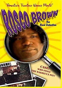 Watch Roscoe Brown the Hood Detective Who Stole the Barbecue Pit?