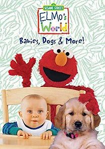 Watch Elmo's World: Babies, Dogs & More