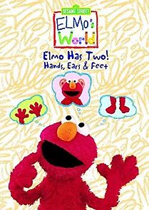 Watch Elmo's World: Elmo Has Two! Hands, Ears & Feet