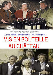 Watch Mis en bouteille au château