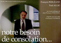 Watch Notre besoin de consolation... (Short 2001)