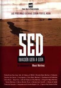 Watch Sed, invasión gota a gota