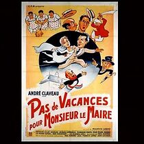 Watch Pas de vacances pour Monsieur le Maire