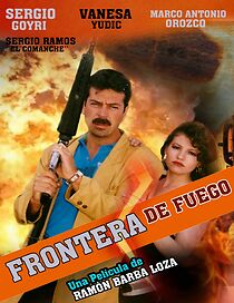 Watch Frontera de fuego