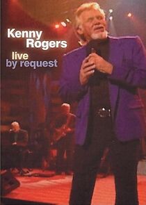 Watch Live by Request: Kenny Rogers (TV Special 1999)