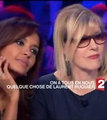 Watch On a tous en nous quelque chose de Laurent Ruquier