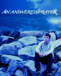 Watch An Answered Prayer (Short 2012)