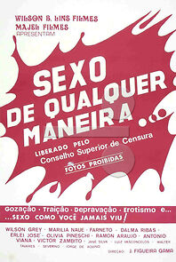 Watch Sexo de Qualquer Maneira