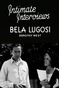 Watch Intimate Interviews: Bela Lugosi (Short 1931)