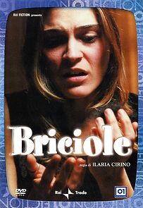 Watch Briciole