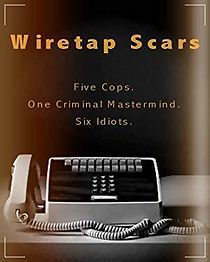 Watch Wiretap Scars