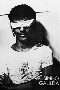 Watch Wilsinho Galiléia