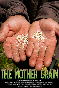 Watch The Mother Grain (Short 2014)