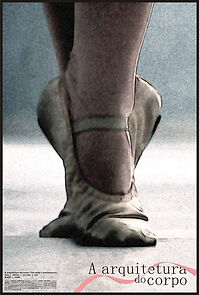 Watch A Arquitetura Do Corpo (Short 2008)