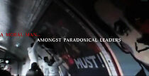 Watch A Moral Man... Amongst Paradoxical Leaders (Short 2010)