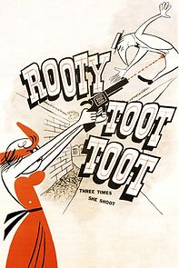 Watch Rooty Toot Toot (Short 1951)
