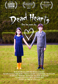 Watch Dead Hearts (Short 2014)