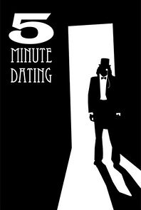 Watch 5 Minute Dating