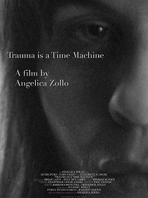 Watch Trauma is a Time Machine