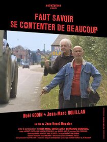 Watch Faut savoir se contenter de beaucoup