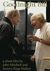 Watch Goodnight Bill (Short 2005)