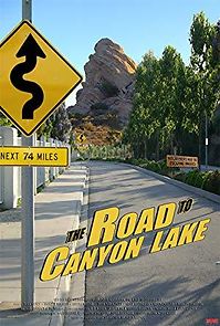 Watch The Road to Canyon Lake