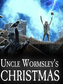 Watch Uncle Wormsley's Christmas