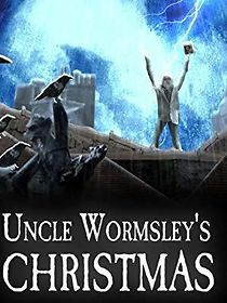 Watch Uncle Wormsley's Christmas