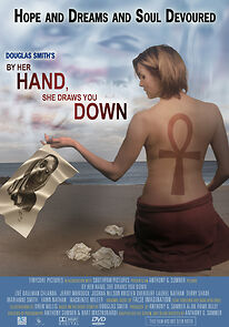 Watch By Her Hand, She Draws You Down (Short 2011)