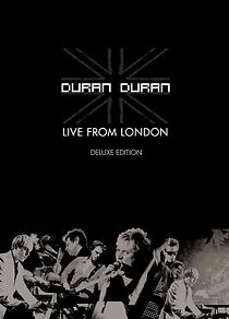 Watch Duran Duran: Live from London