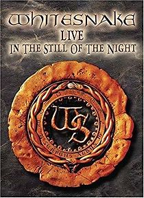 Watch Whitesnake: Live... in the Still of the Night