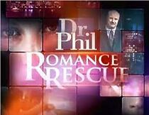 Watch A Dr. Phil Primetime Special: Romance Rescue (TV Special 2005)