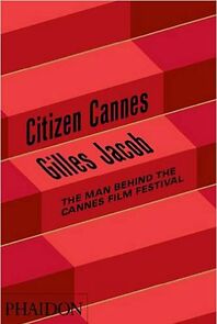 Watch Gilles Jacob: Citizen Cannes
