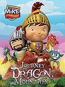Watch Mike the Knight: Journey to Dragon Mountain