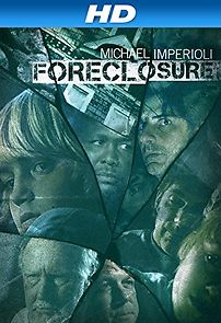 Watch Foreclosure