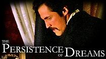 Watch The Persistence of Dreams (Short 2005)