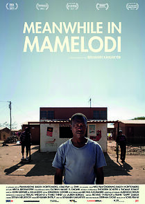 Watch Meanwhile in Mamelodi