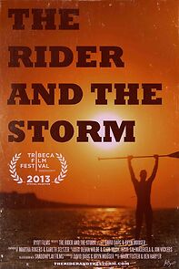 Watch The Rider and the Storm (Short 2013)