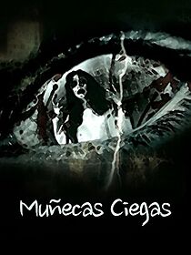 Watch Muñecas Ciegas