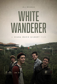 Watch White Wanderer (n.) Mzungu
