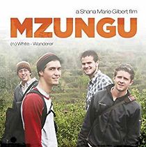 Watch Mzungu (n.) White-Wanderer