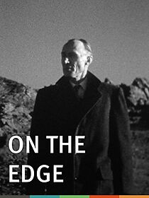 Watch On the Edge (Short 1949)