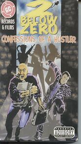 Watch Confessions of a Hustler: The Movie