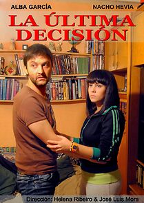 Watch La última decisión (Short 2014)