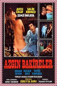 Watch Azgin Bakireler